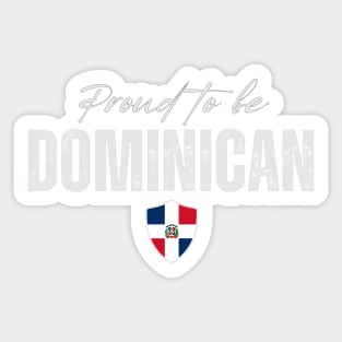 Proud dominican, Dominican Republic flag Sticker